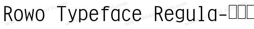 Rowo Typeface Regula字体转换
